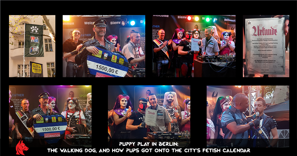 Puppy Play in Berlin The Walking Dog, and How Pups Got Onto the City's Fetish Calendar